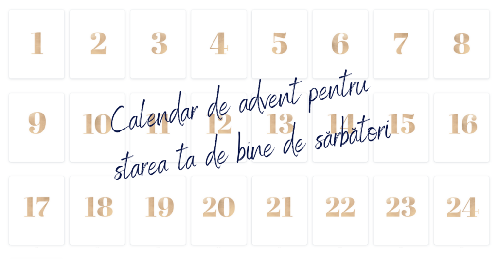 Calendar De Advent Pentru Starea Ta De Bine De Sărbători